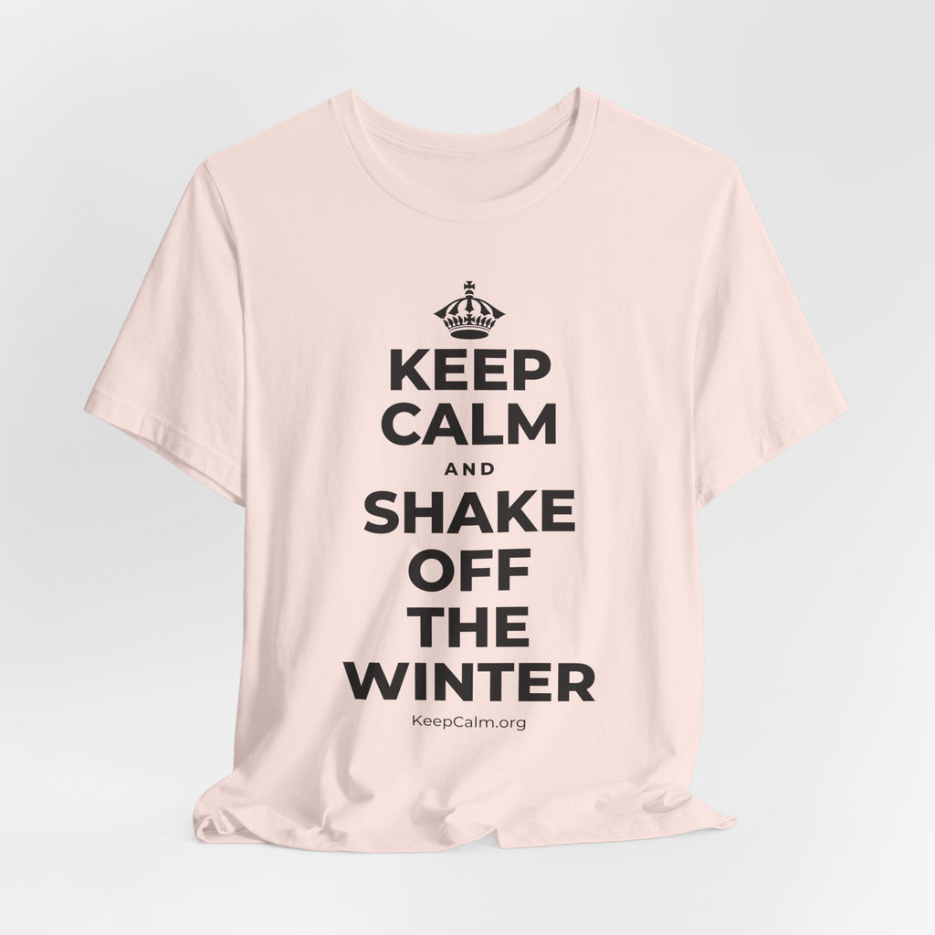 KEEP CALM AND SHAKE OFF THE WINTER T-Shirt (Soft Cream–Heather Mauve)