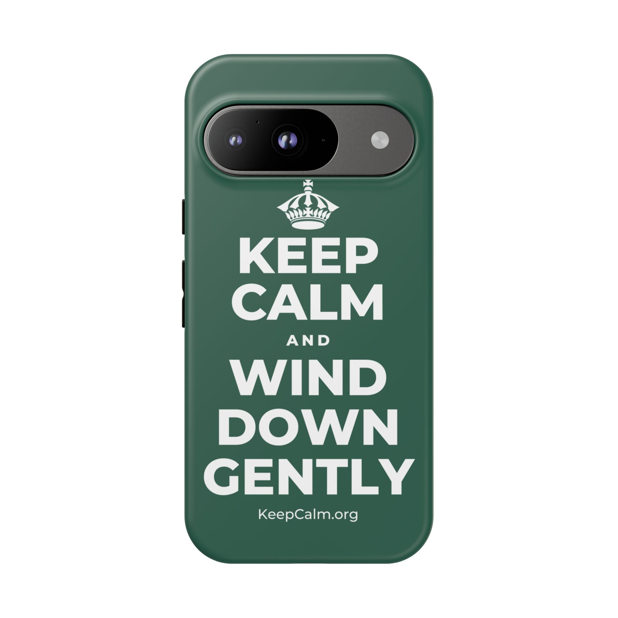 KEEP CALM AND WIND DOWN GENTLY Phone Case