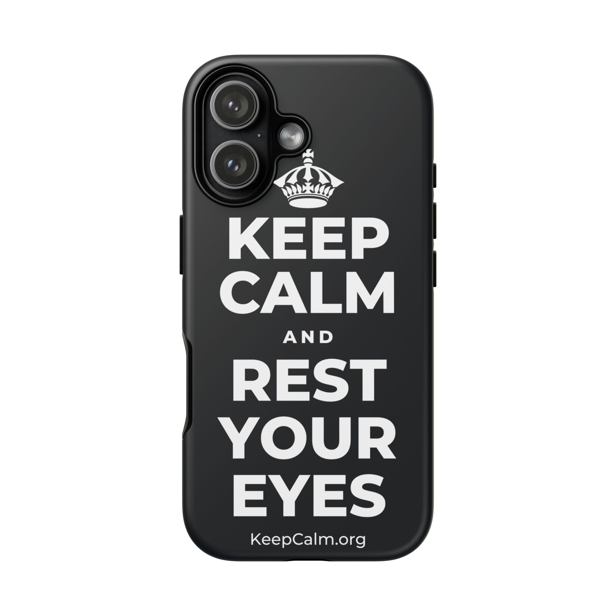 KEEP CALM AND REST YOUR EYES Phone Case (Dark)