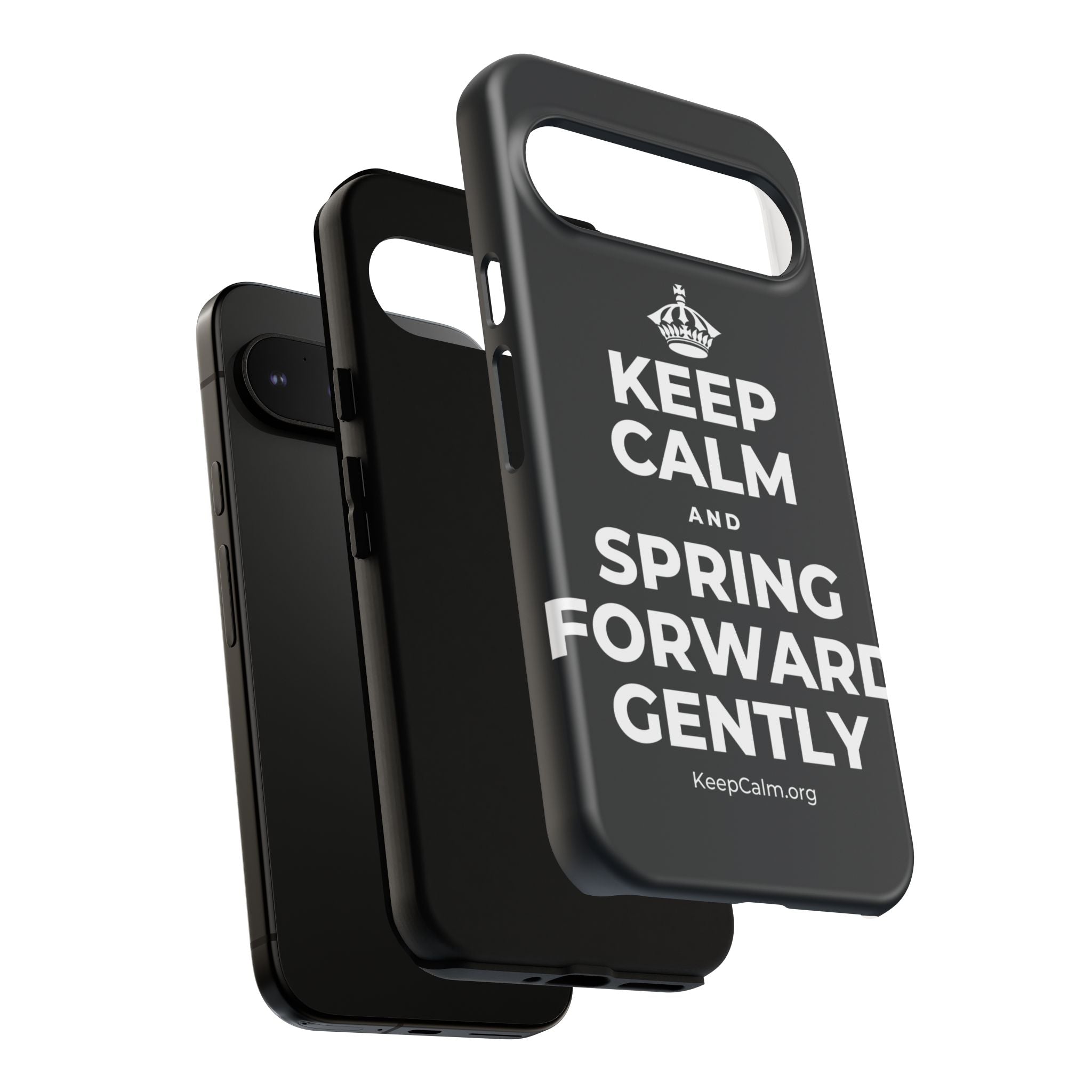 KEEP CALM AND SPRING FORWARD GENTLY Phone Case (Dark)