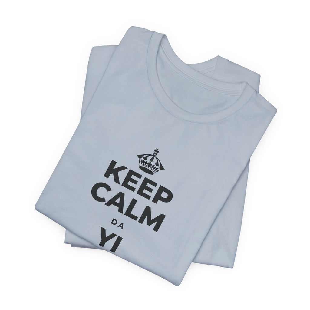 KEEP CALM DA YI ƘARAMIN JERIN ABUBUWA T-Shirt (White–Asphalt)