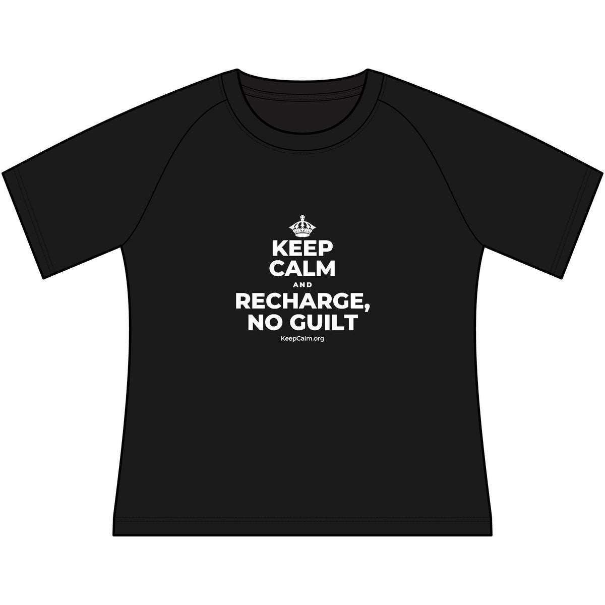KEEP CALM AND RECHARGE, NO GUILT Women's Raglan Tee