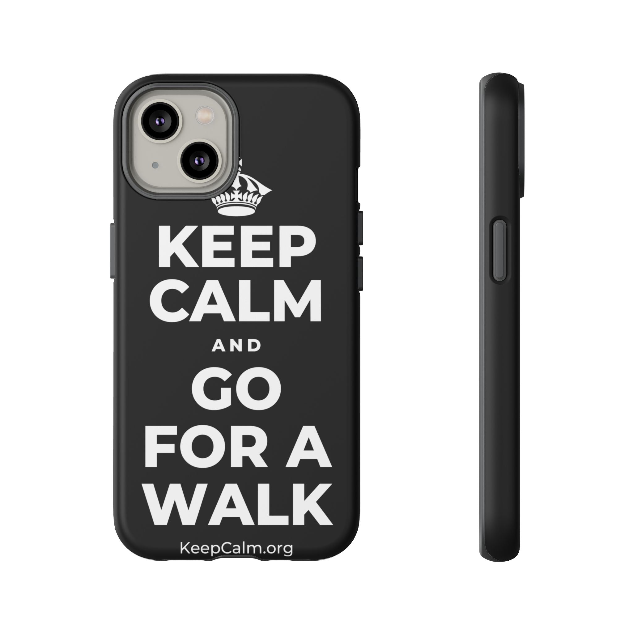KEEP CALM AND GO FOR A WALK Phone Case