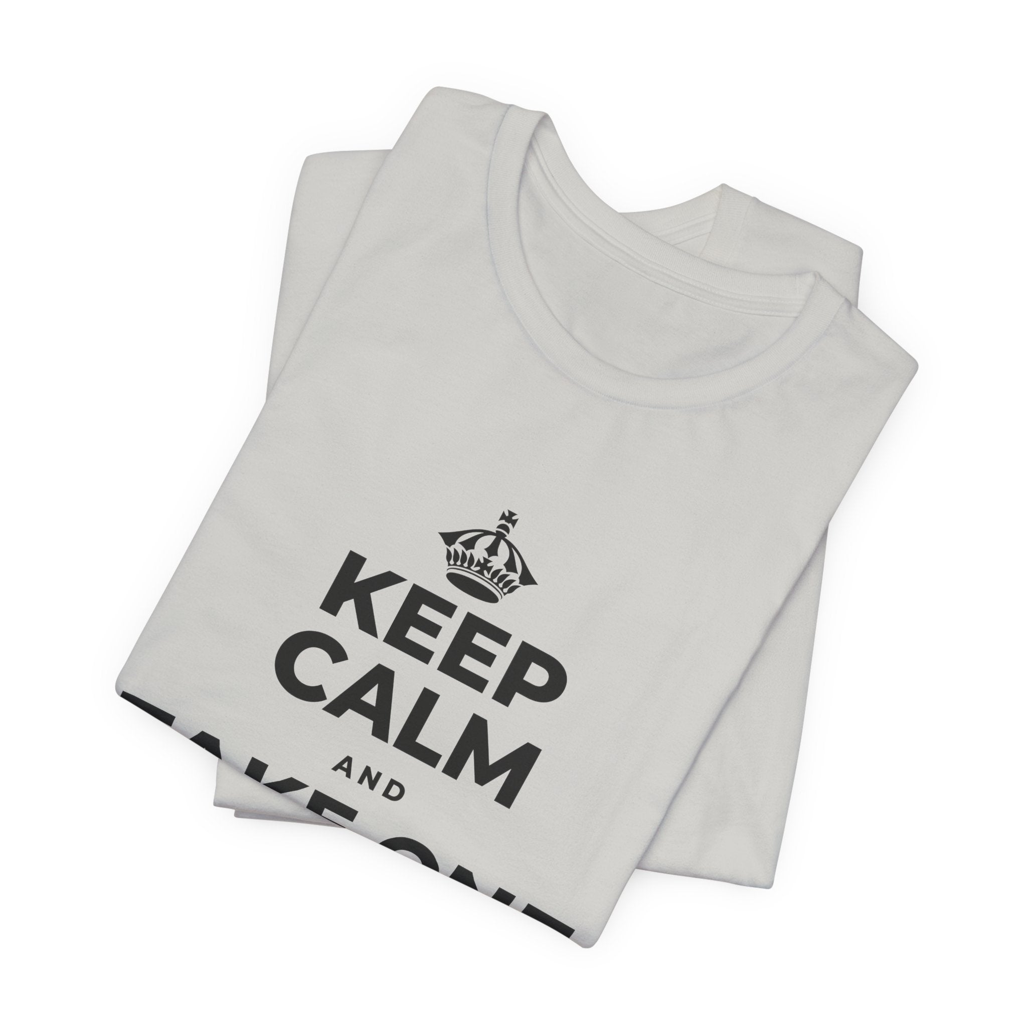 KEEP CALM AND TAKE ONE GOOD DAY AT A TIME T-Shirt (Baby Blue–Silver)