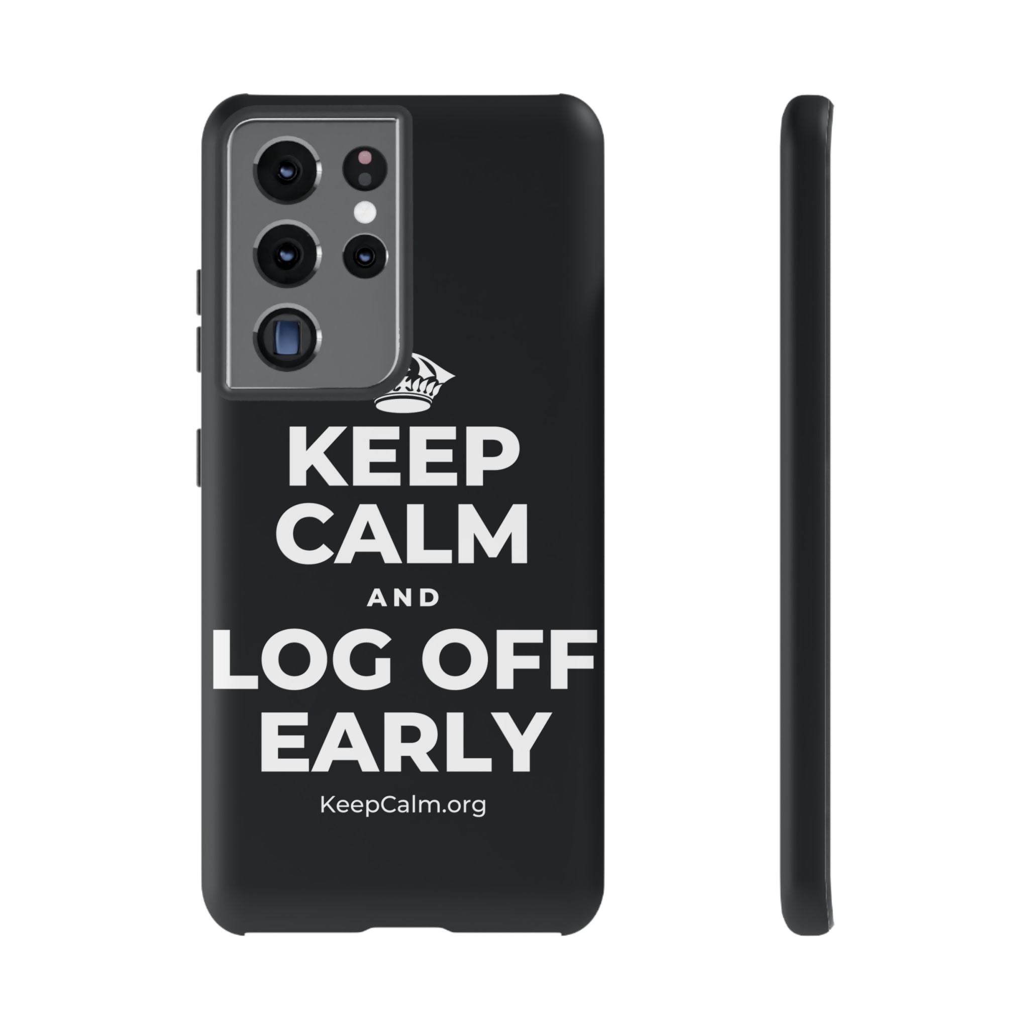 KEEP CALM AND LOG OFF EARLY Phone Case (Dark)