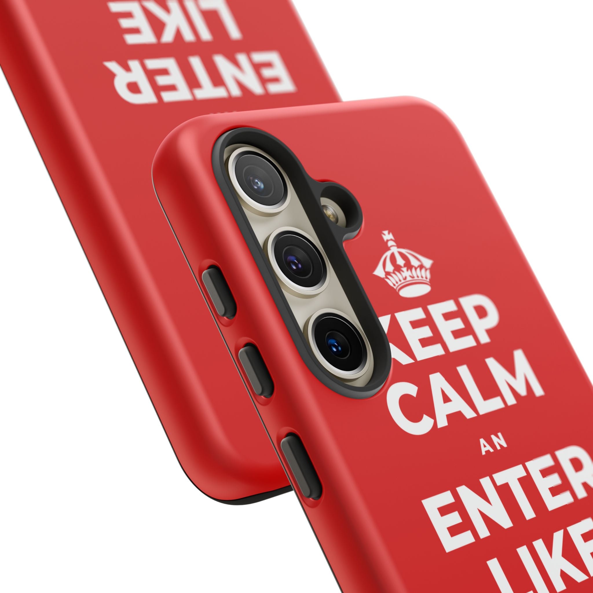 KEEP CALM AN ENTER LIKE SAY YOU BELONG Phone Case