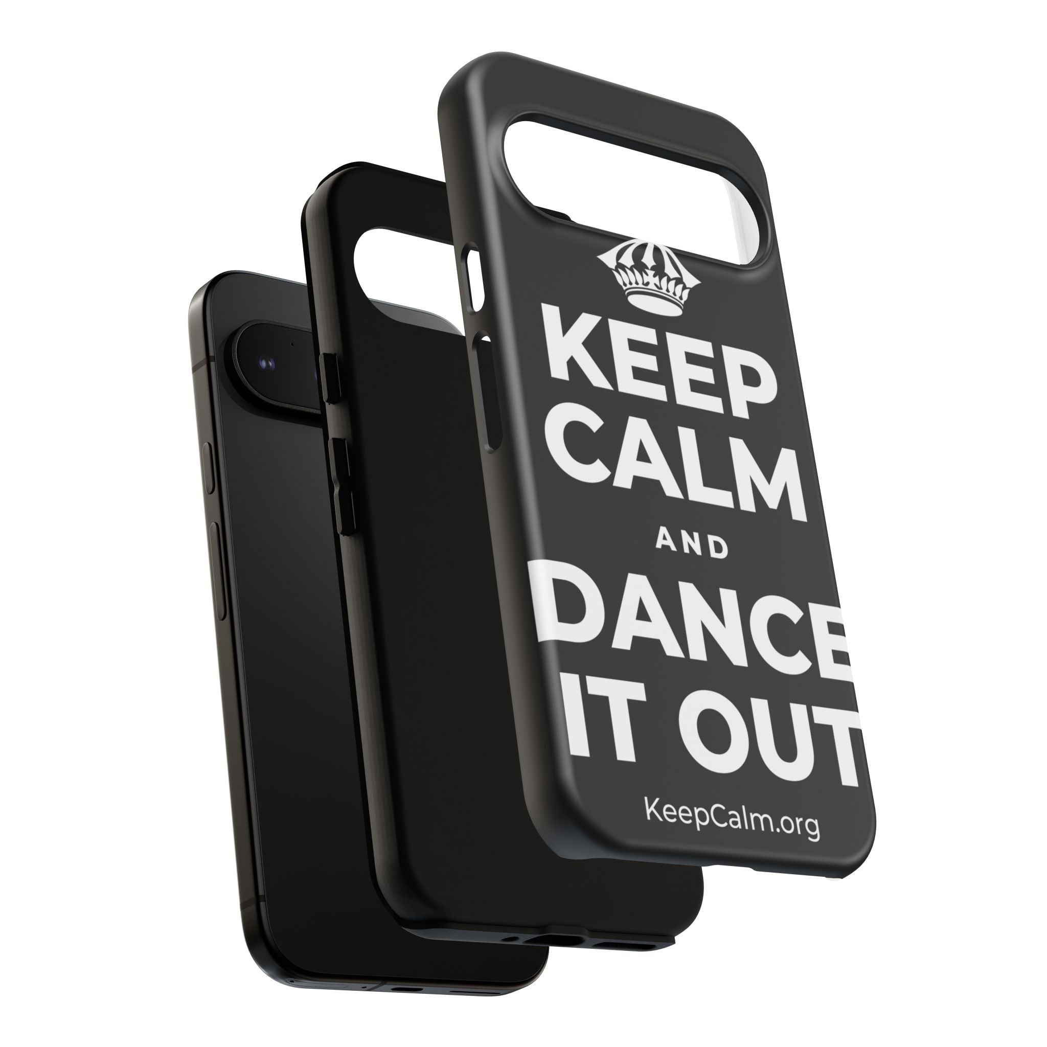 KEEP CALM AND DANCE IT OUT Phone Case