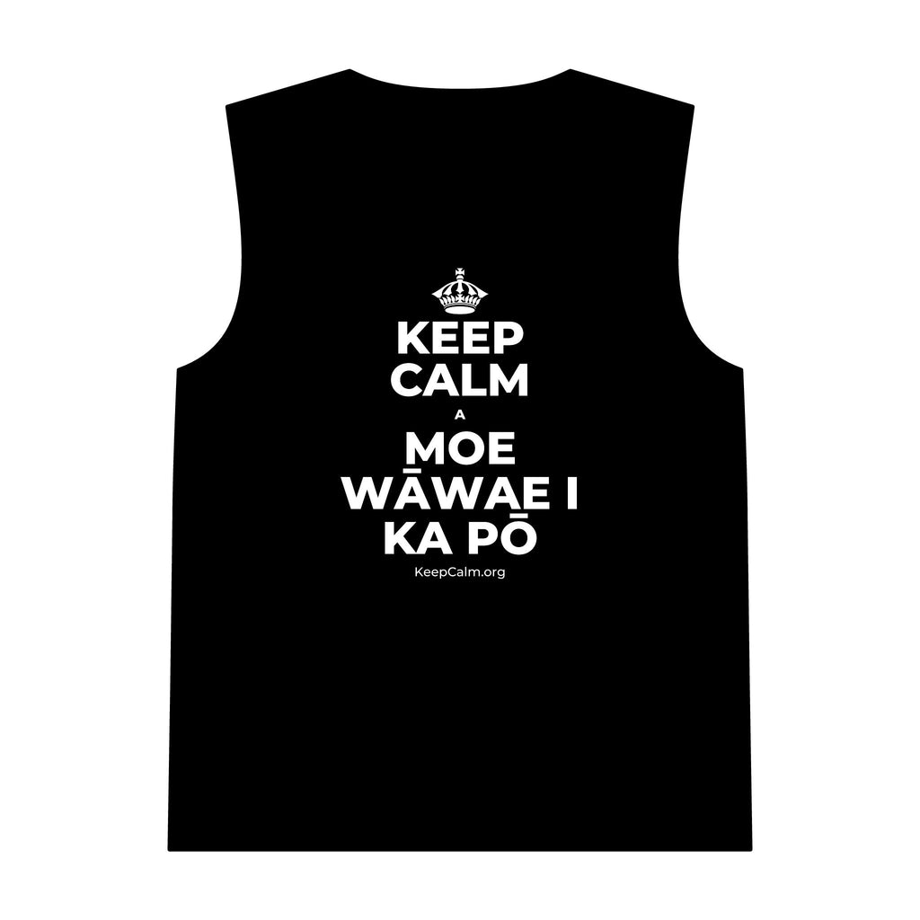 KEEP CALM A MOE WĀWAE I KA PŌ Tank Top