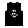 KEEP CALM A MOE WĀWAE I KA PŌ Tank Top