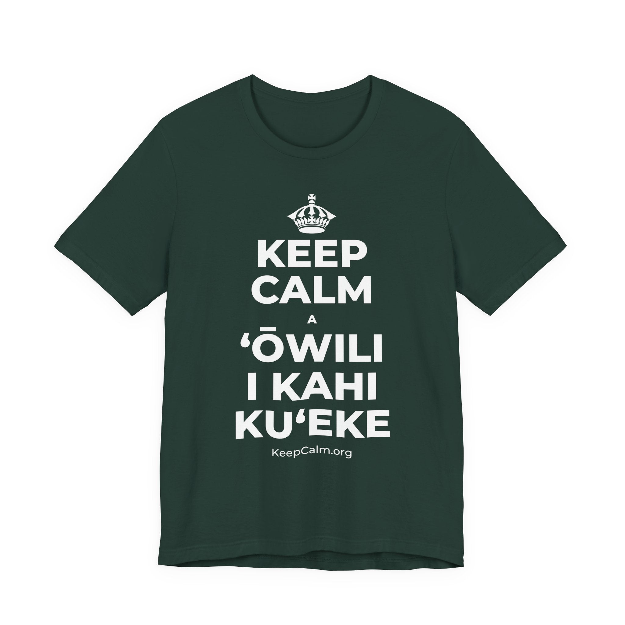KEEP CALM A ʻŌWILI I KAHI KUʻEKE T-Shirt (White–Asphalt)