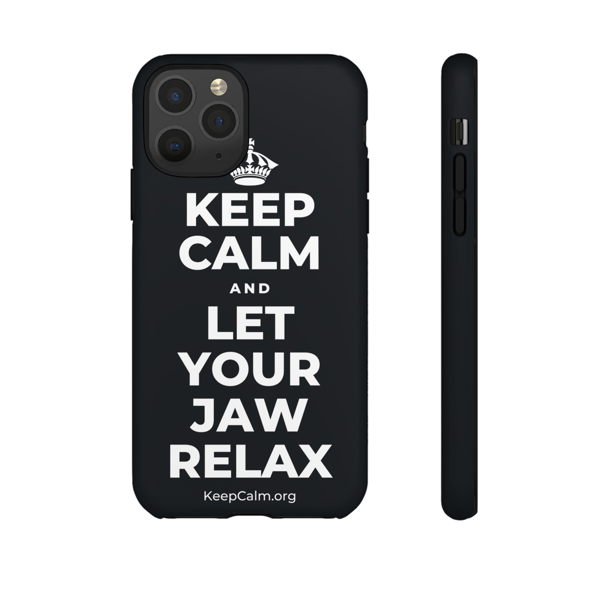 KEEP CALM AND LET YOUR JAW RELAX Phone Case (Dark)