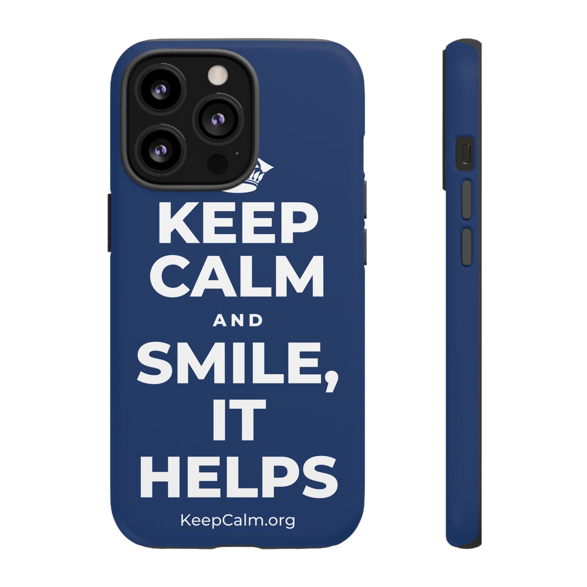 KEEP CALM AND SMILE, IT HELPS Phone Case