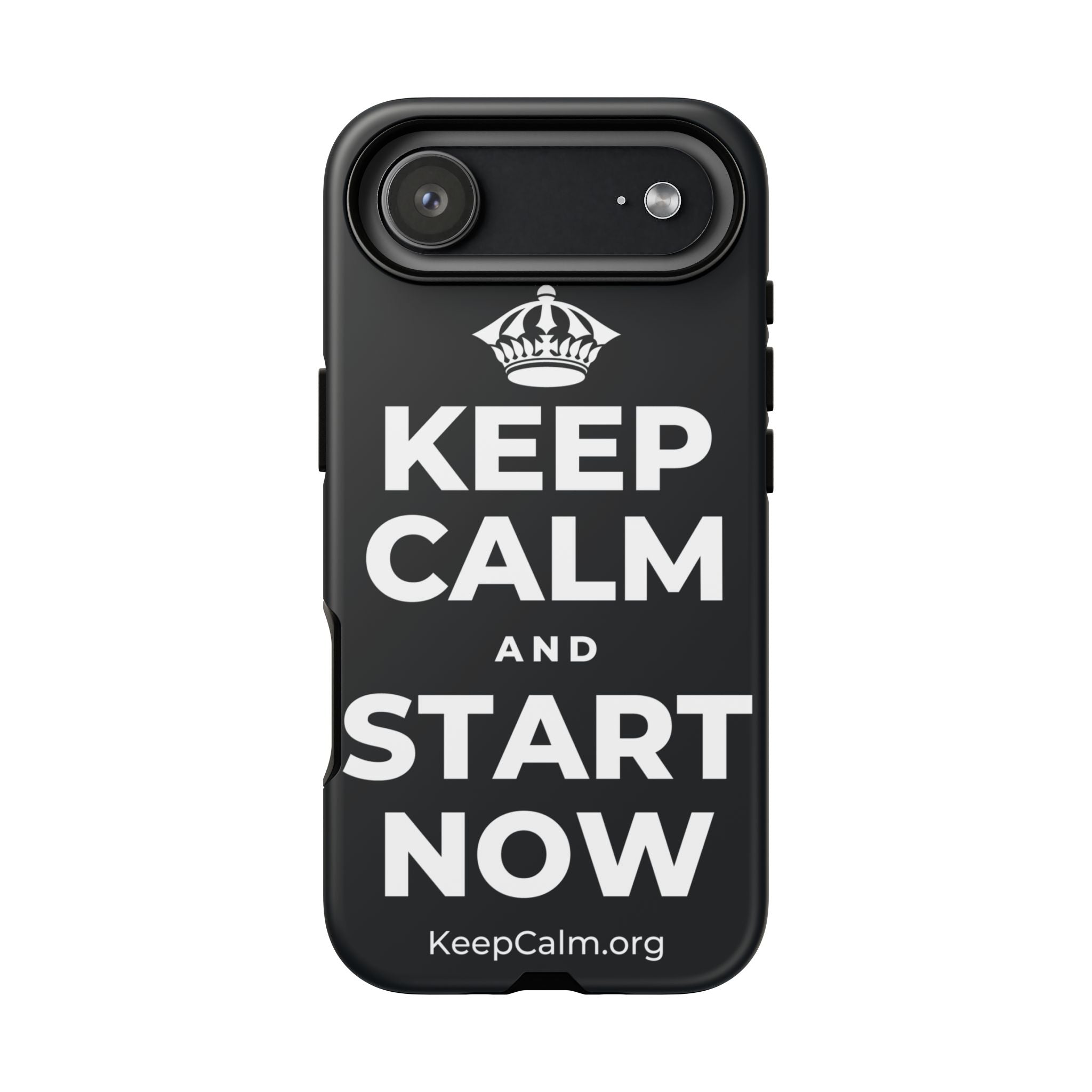 KEEP CALM AND START NOW Phone Case (Dark)
