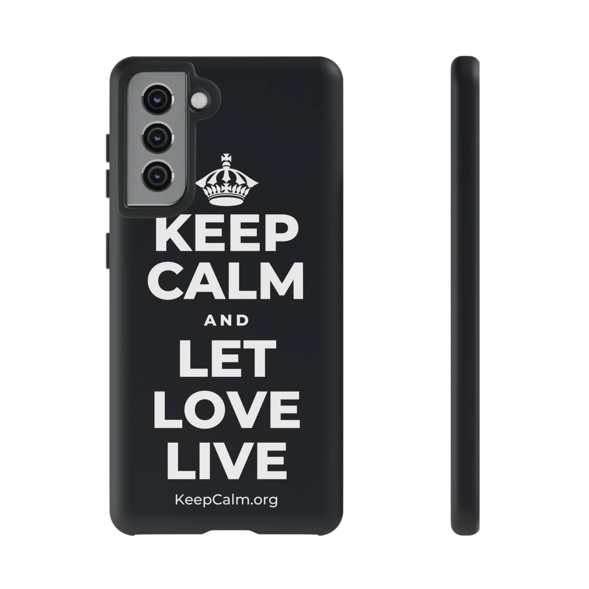 KEEP CALM AND LET LOVE LIVE Phone Case (Dark)
