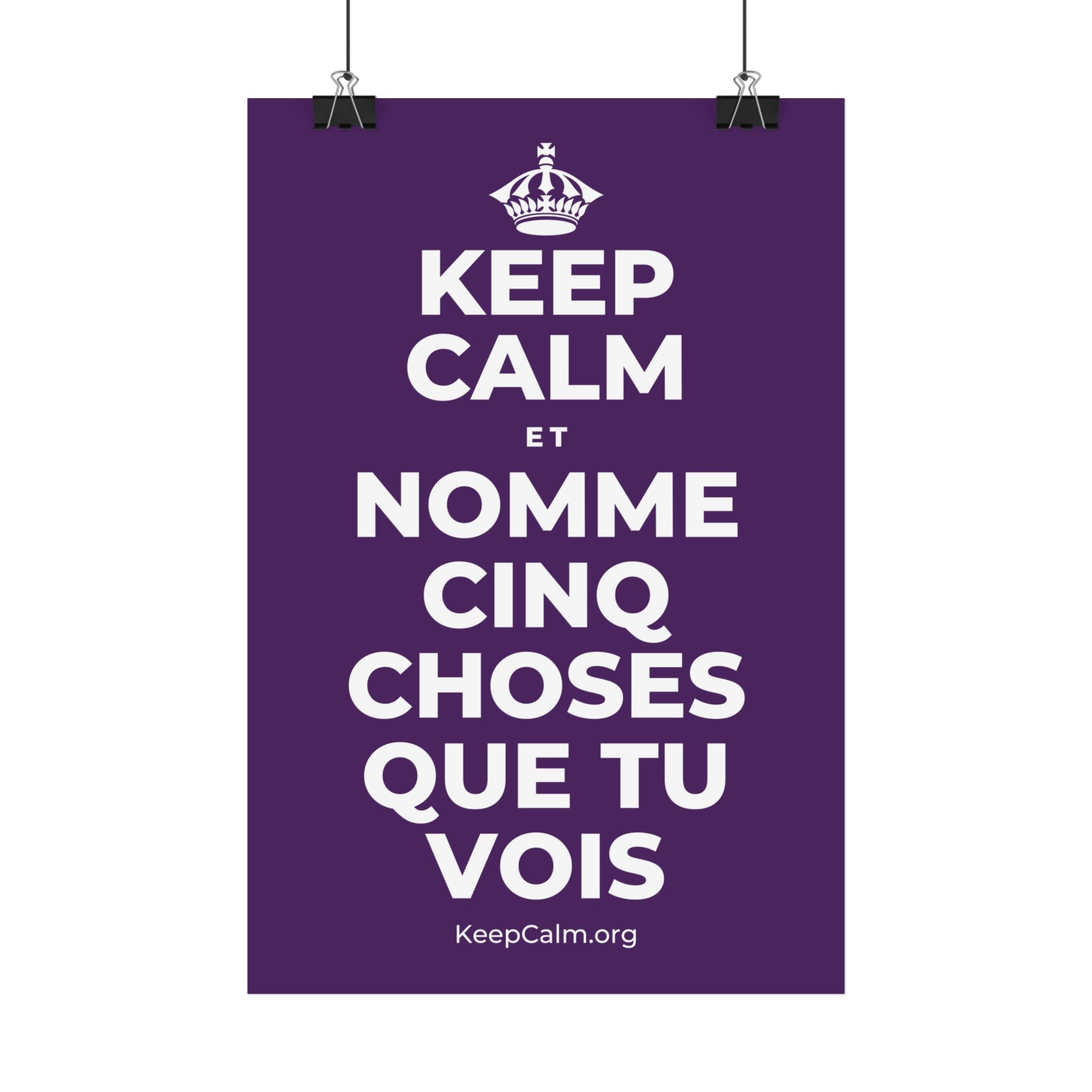 KEEP CALM ET NOMME CINQ CHOSES QUE TU VOIS Satin Poster