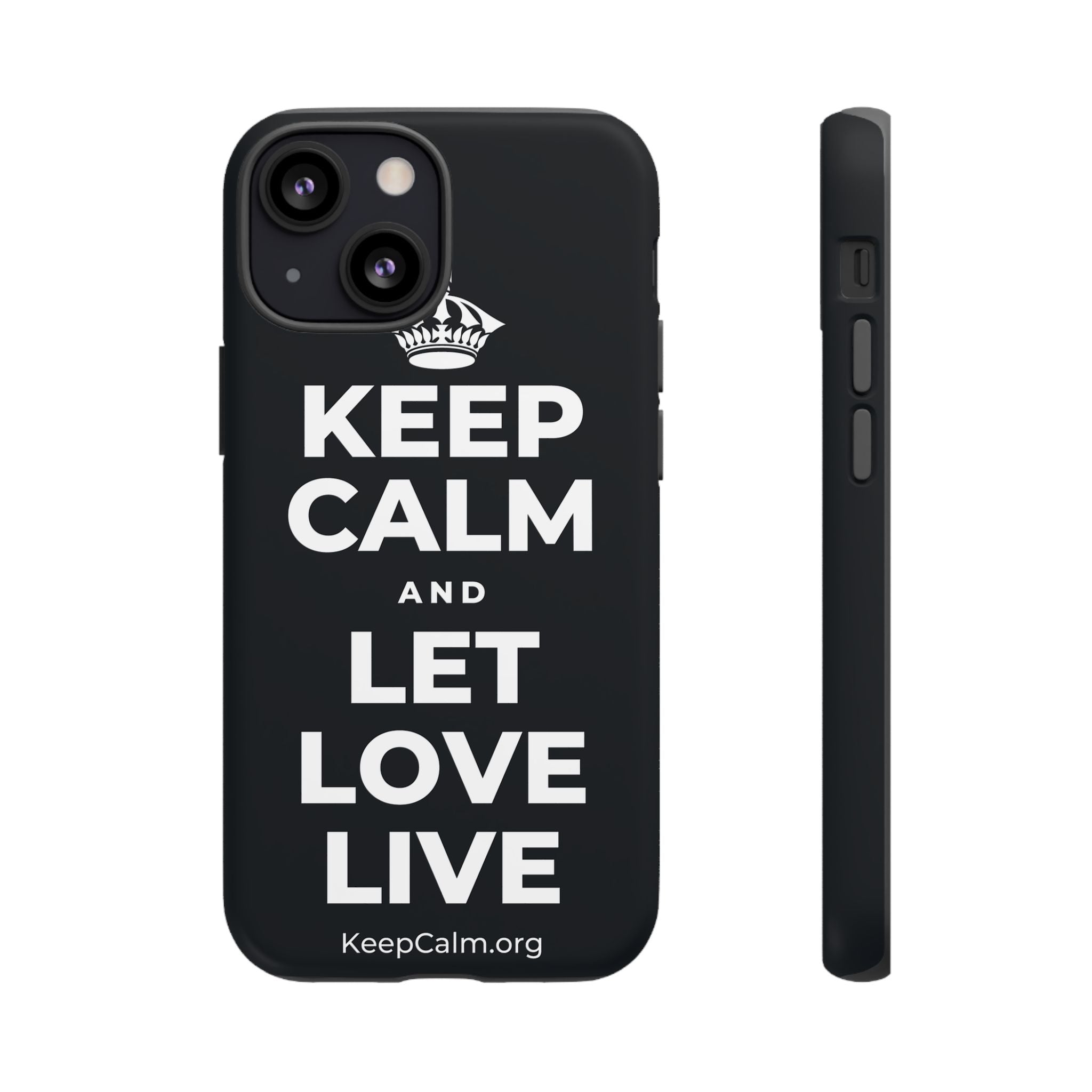 KEEP CALM AND LET LOVE LIVE Phone Case (Dark)