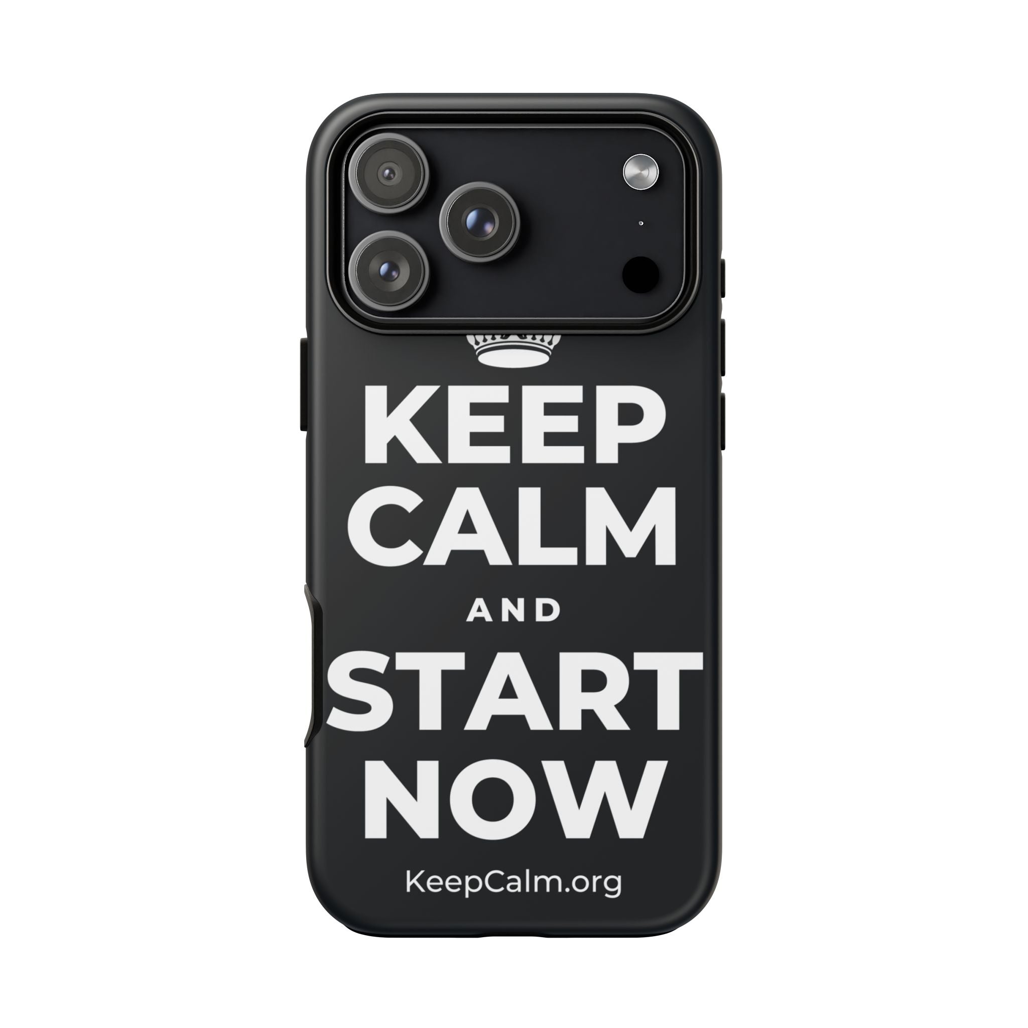 KEEP CALM AND START NOW Phone Case (Dark)