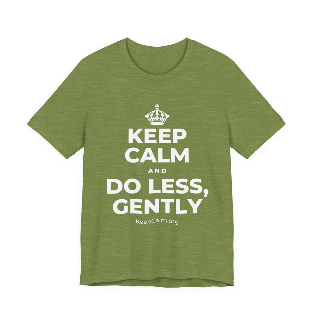 KEEP CALM AND DO LESS, GENTLY T-Shirt (Baby Blue–Silver)