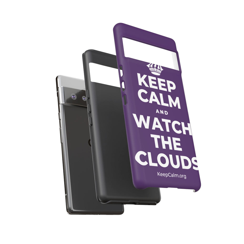 KEEP CALM AND WATCH THE CLOUDS Phone Case