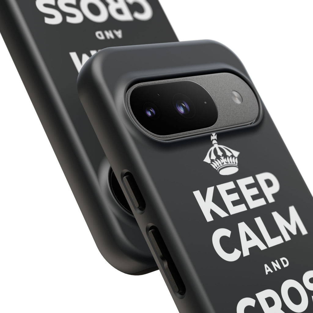 KEEP CALM AND CROSS THE MILES Phone Case (Dark)