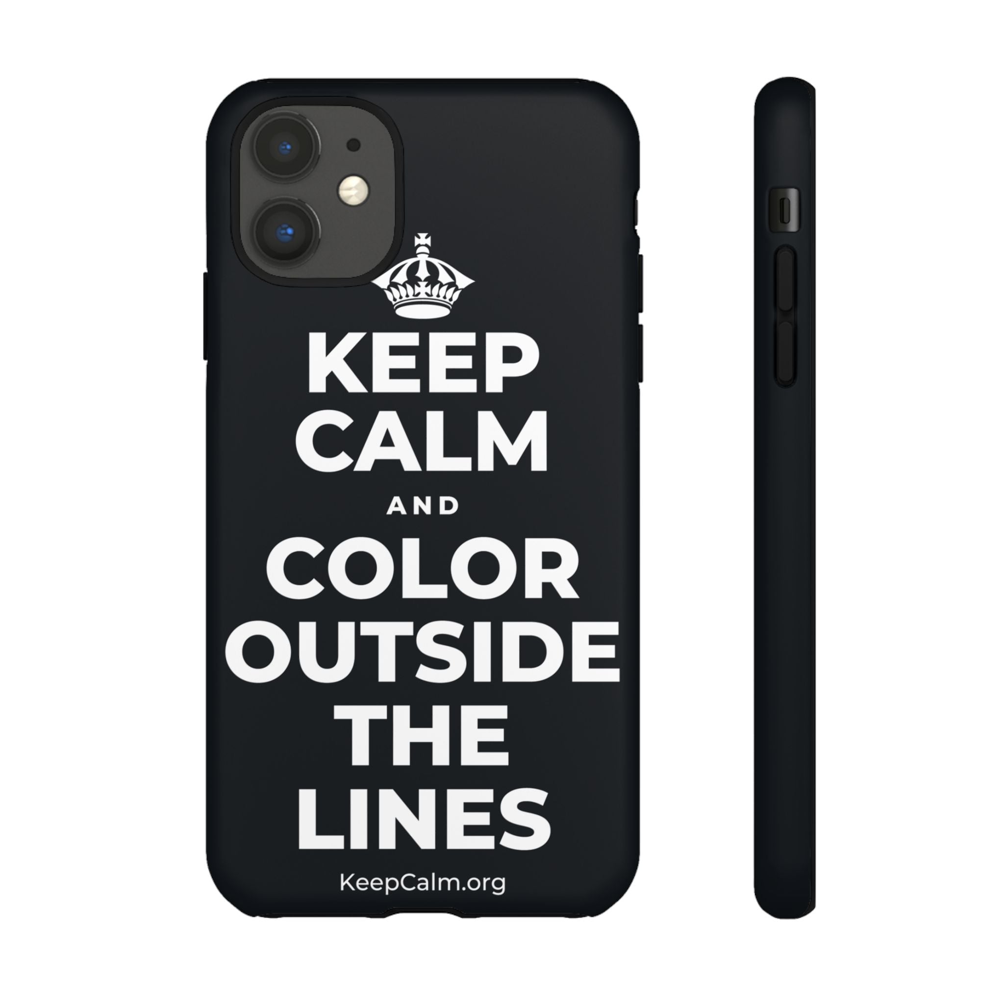 KEEP CALM AND COLOR OUTSIDE THE LINES Phone Case (Dark)