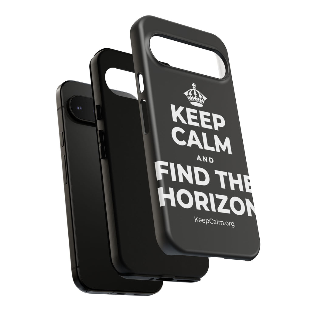 KEEP CALM AND FIND THE HORIZON Phone Case