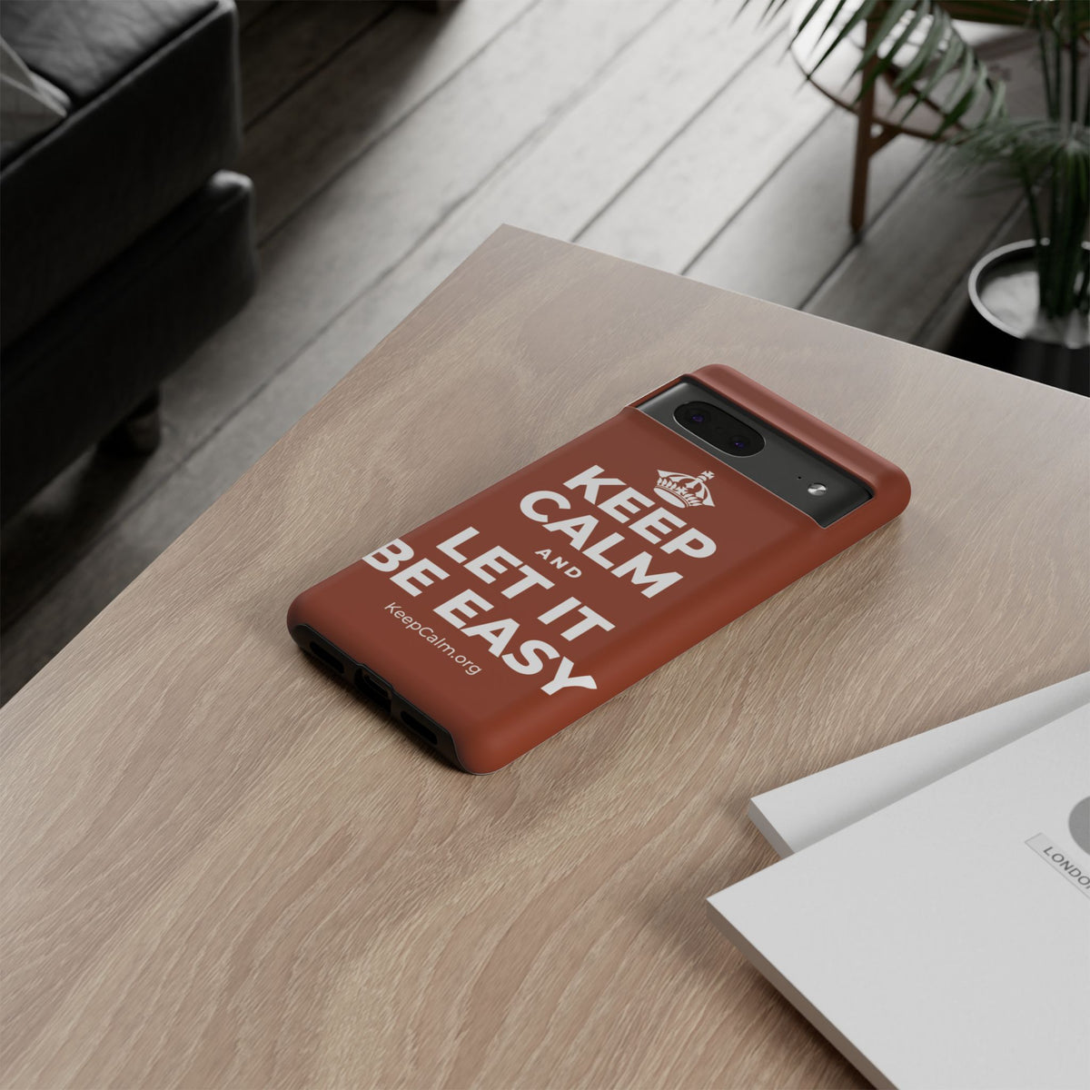 KEEP CALM AND LET IT BE EASY Phone Case