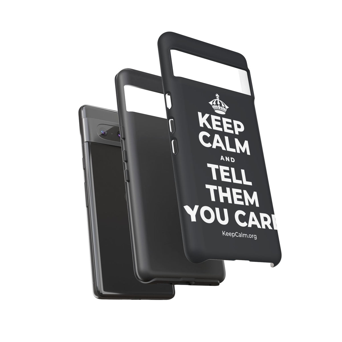 KEEP CALM AND TELL THEM YOU CARE Phone Case (Dark)