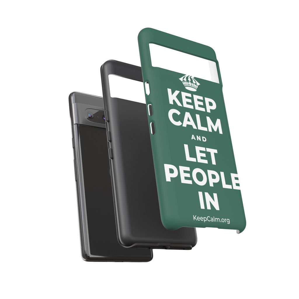KEEP CALM AND LET PEOPLE IN Phone Case