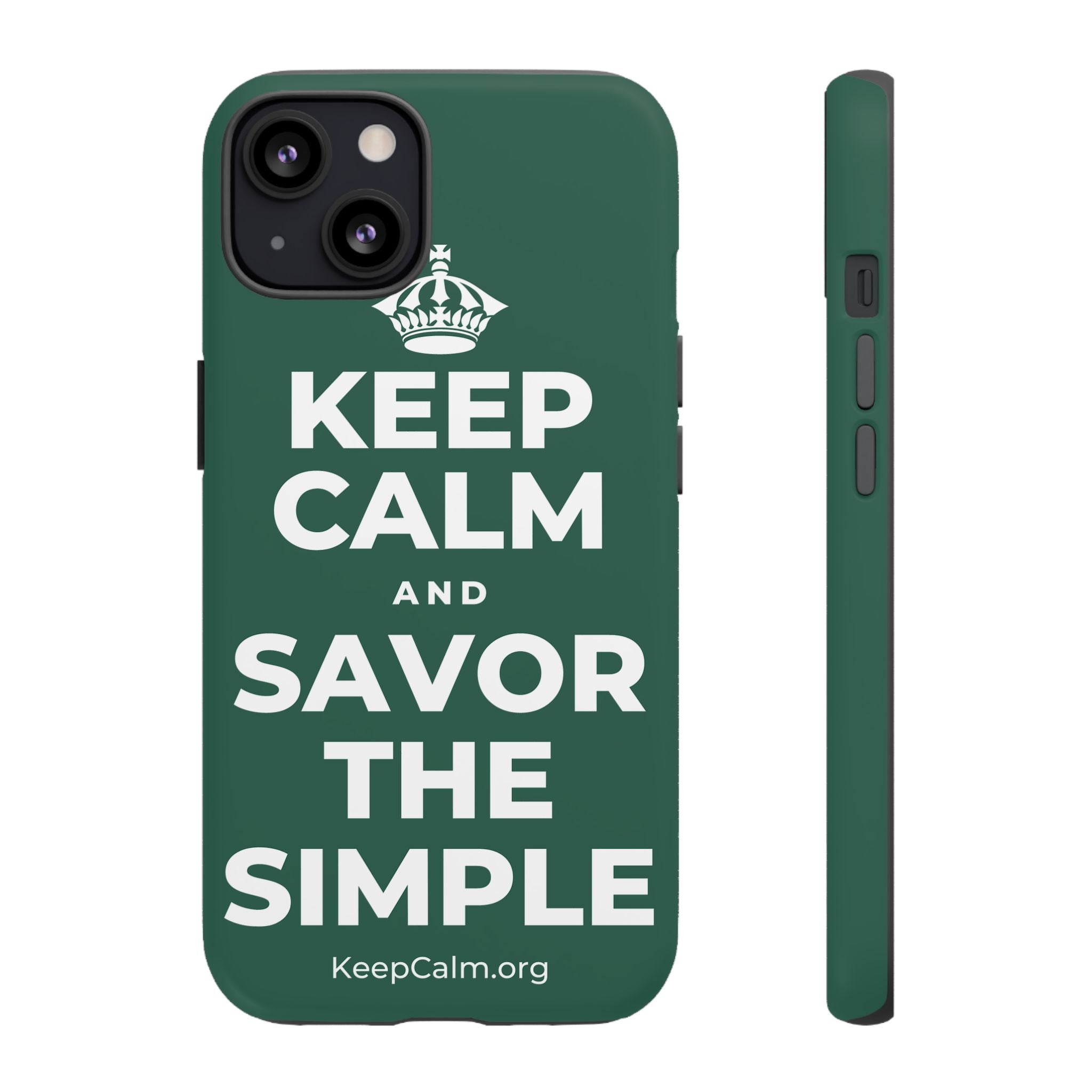 KEEP CALM AND SAVOR THE SIMPLE Phone Case