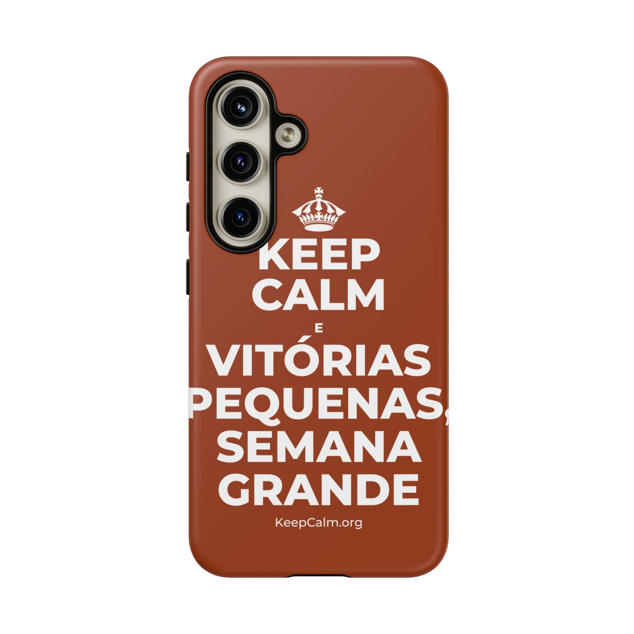 KEEP CALM E VITÓRIAS PEQUENAS, SEMANA GRANDE Phone Case