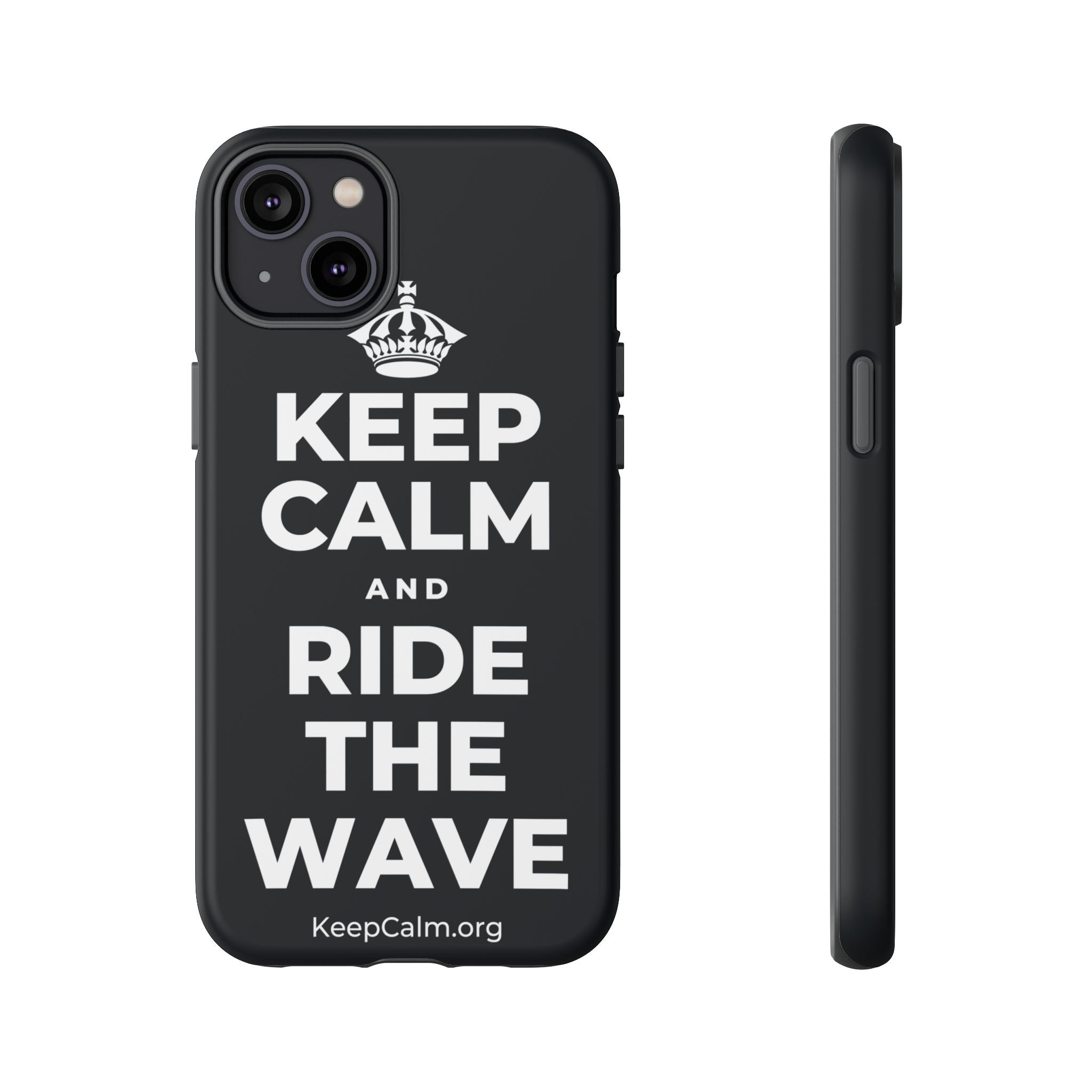 KEEP CALM AND RIDE THE WAVE Phone Case (Dark)