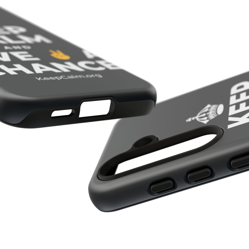 KEEP CALM AND GIVE ✌️ A CHANCE Phone Case (Dark)