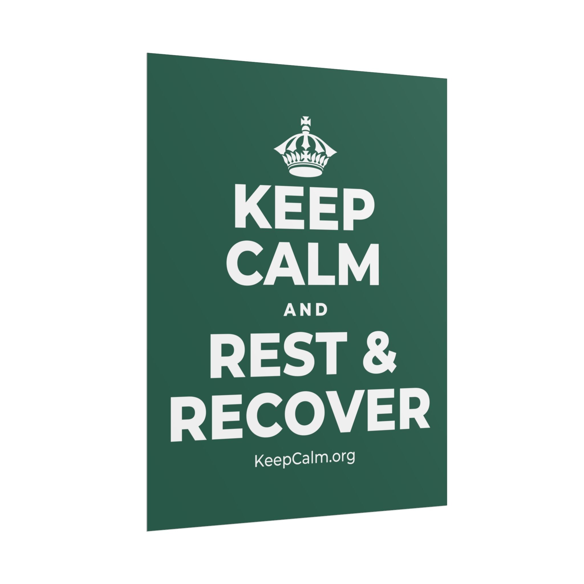 KEEP CALM AND REST & RECOVER Poster