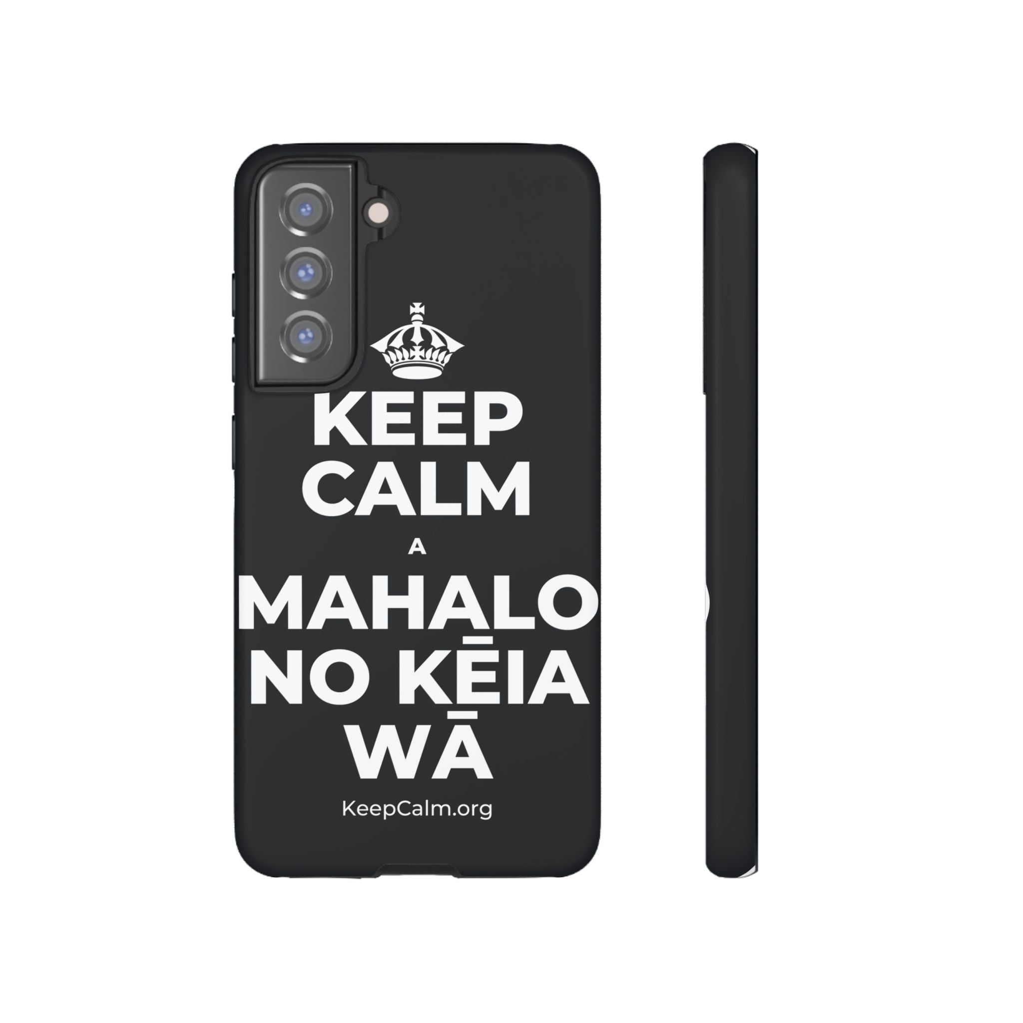 KEEP CALM A MAHALO NO KĒIA WĀ Phone Case (Dark)