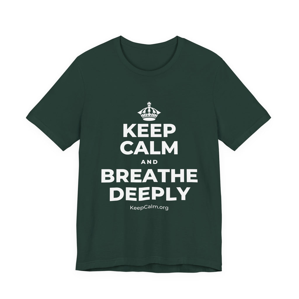KEEP CALM AND BREATHE DEEPLY T-Shirt (White–Asphalt)