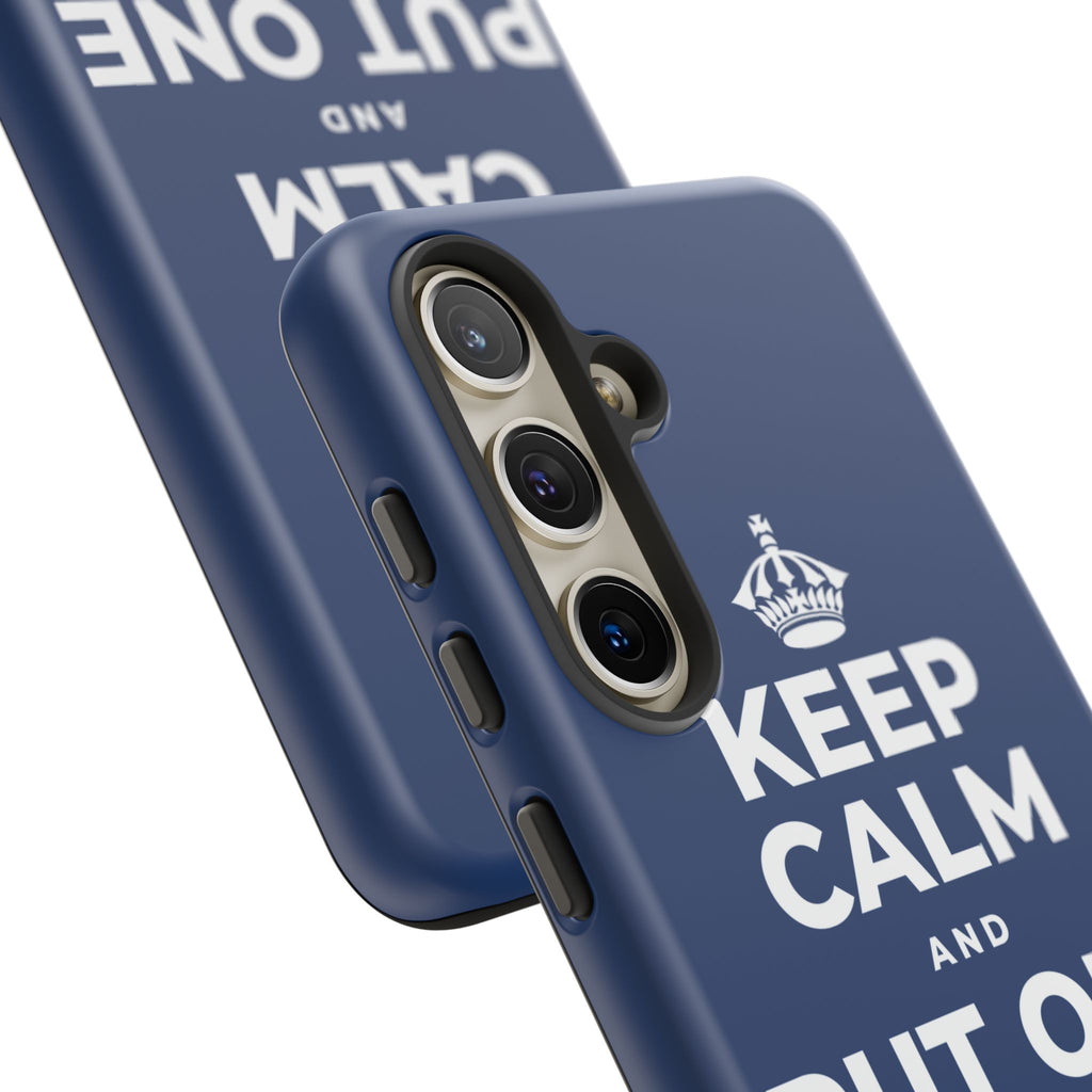 KEEP CALM AND PUT ONE THING RIGHT Phone Case