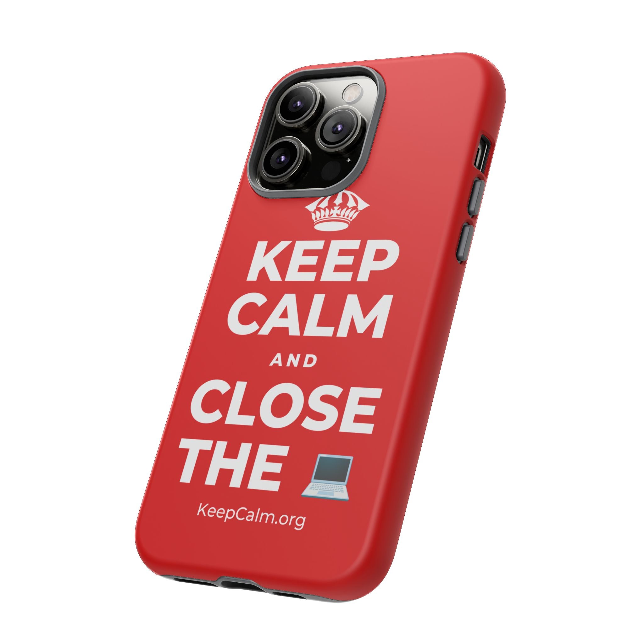 KEEP CALM AND CLOSE THE 💻 Phone Case