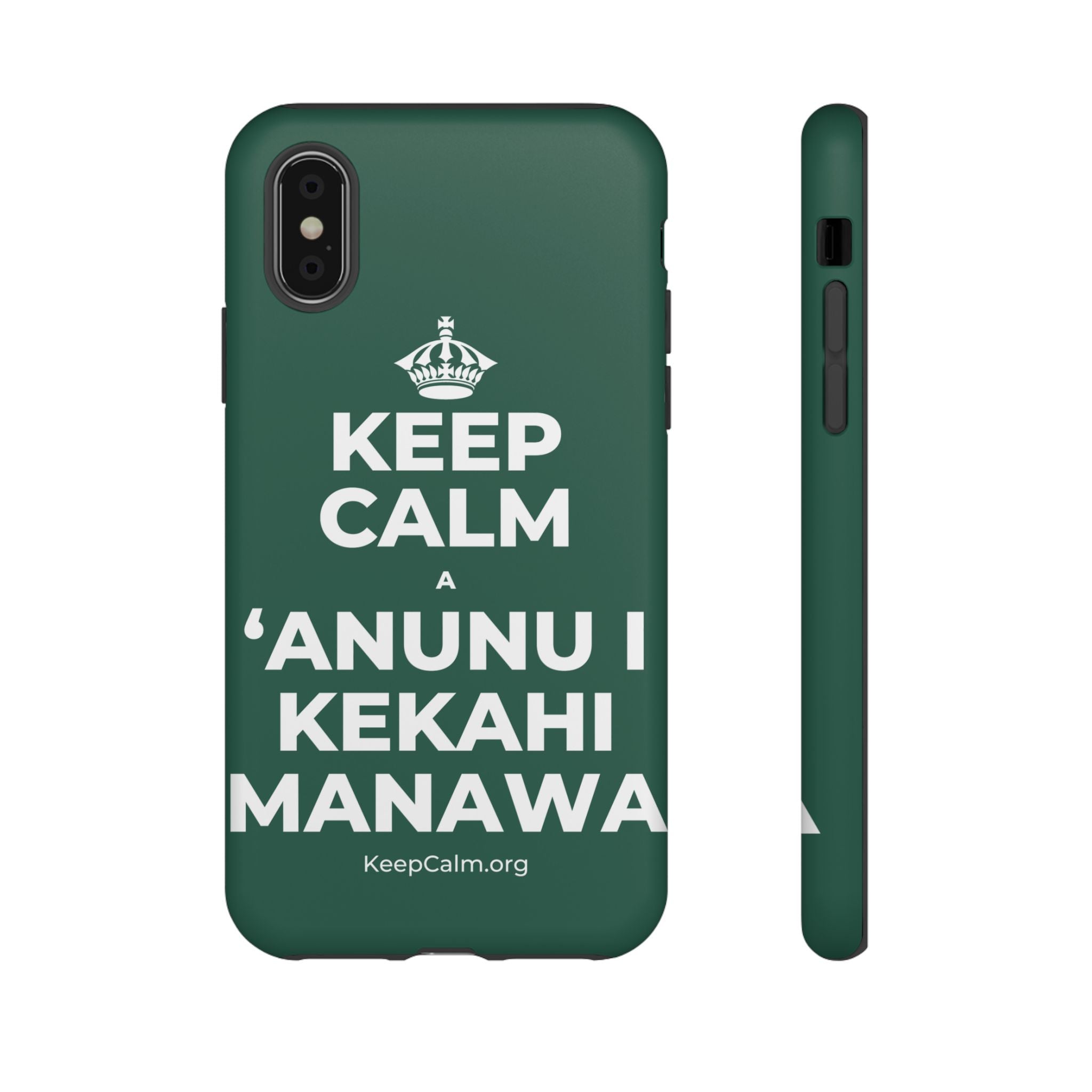 KEEP CALM A ʻANUNU I KEKAHI MANAWA Phone Case