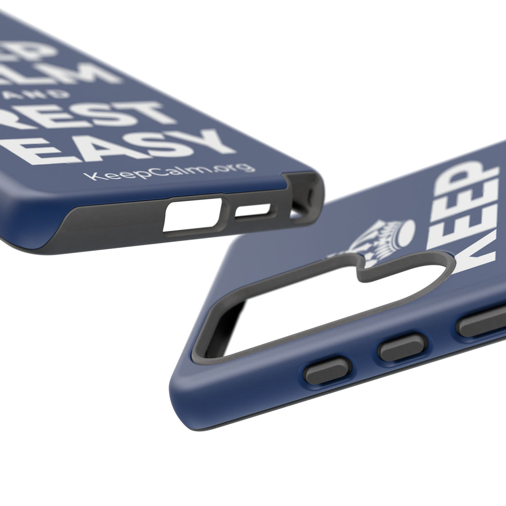 KEEP CALM AND REST EASY Phone Case