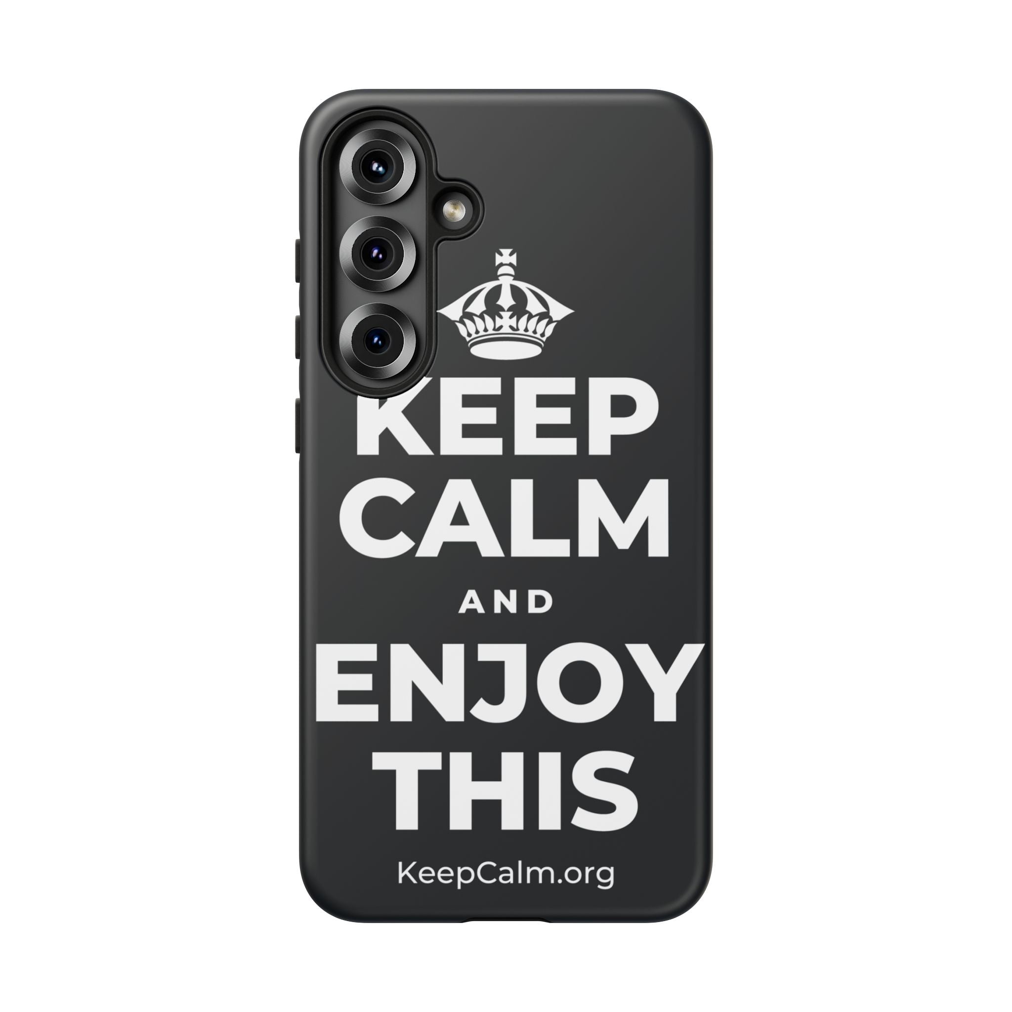 KEEP CALM AND ENJOY THIS Phone Case (Dark)