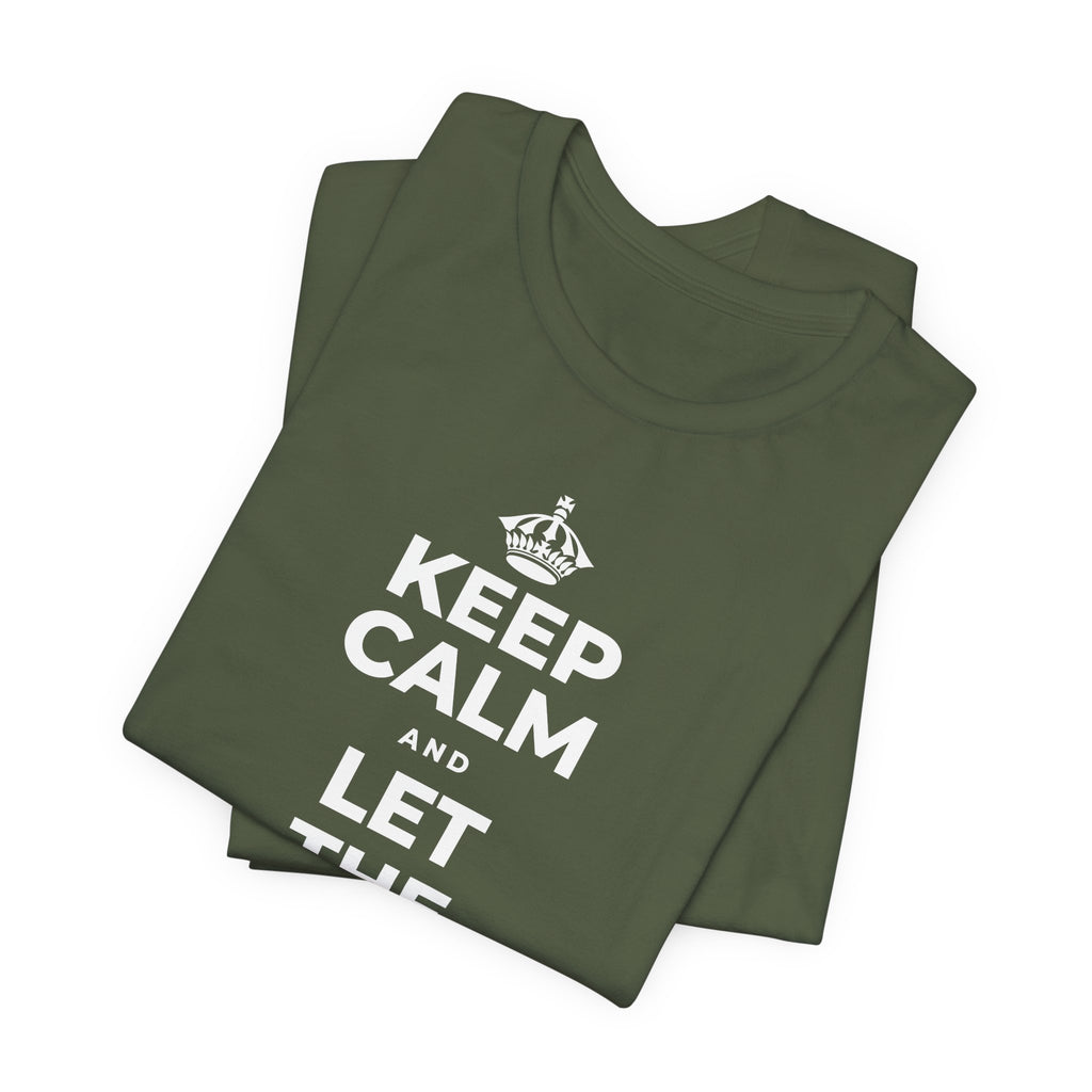 KEEP CALM AND LET THE TO-DO LIST WAIT T-Shirt (Military Green–Autumn)