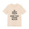 KEEP CALM AND RIDE THE GOOD WAVE T-Shirt (Soft Cream–Heather Mauve)