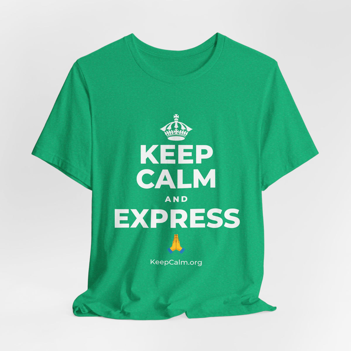 KEEP CALM AND EXPRESS 🙏 T-Shirt (Baby Blue–Silver)