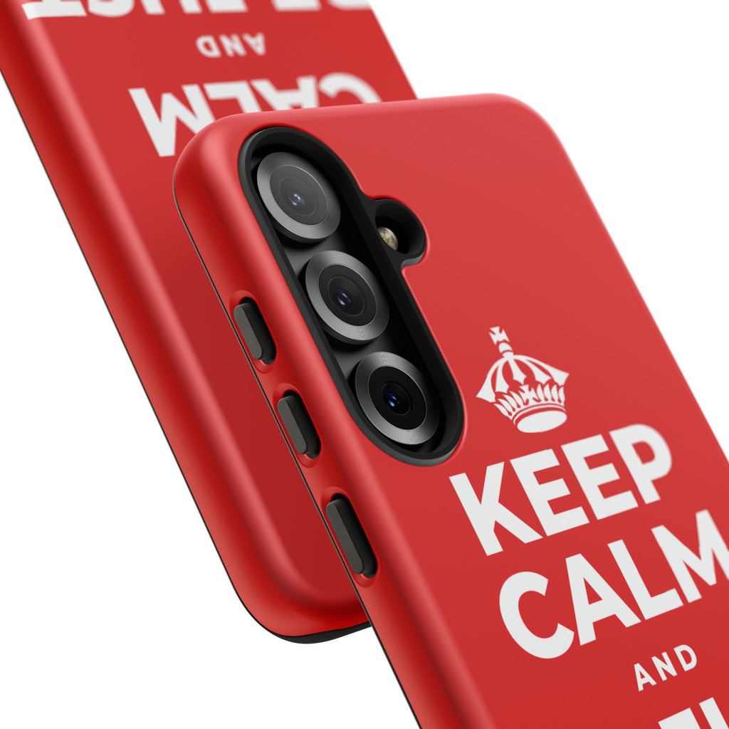 KEEP CALM AND BE JUST RIGHT Phone Case