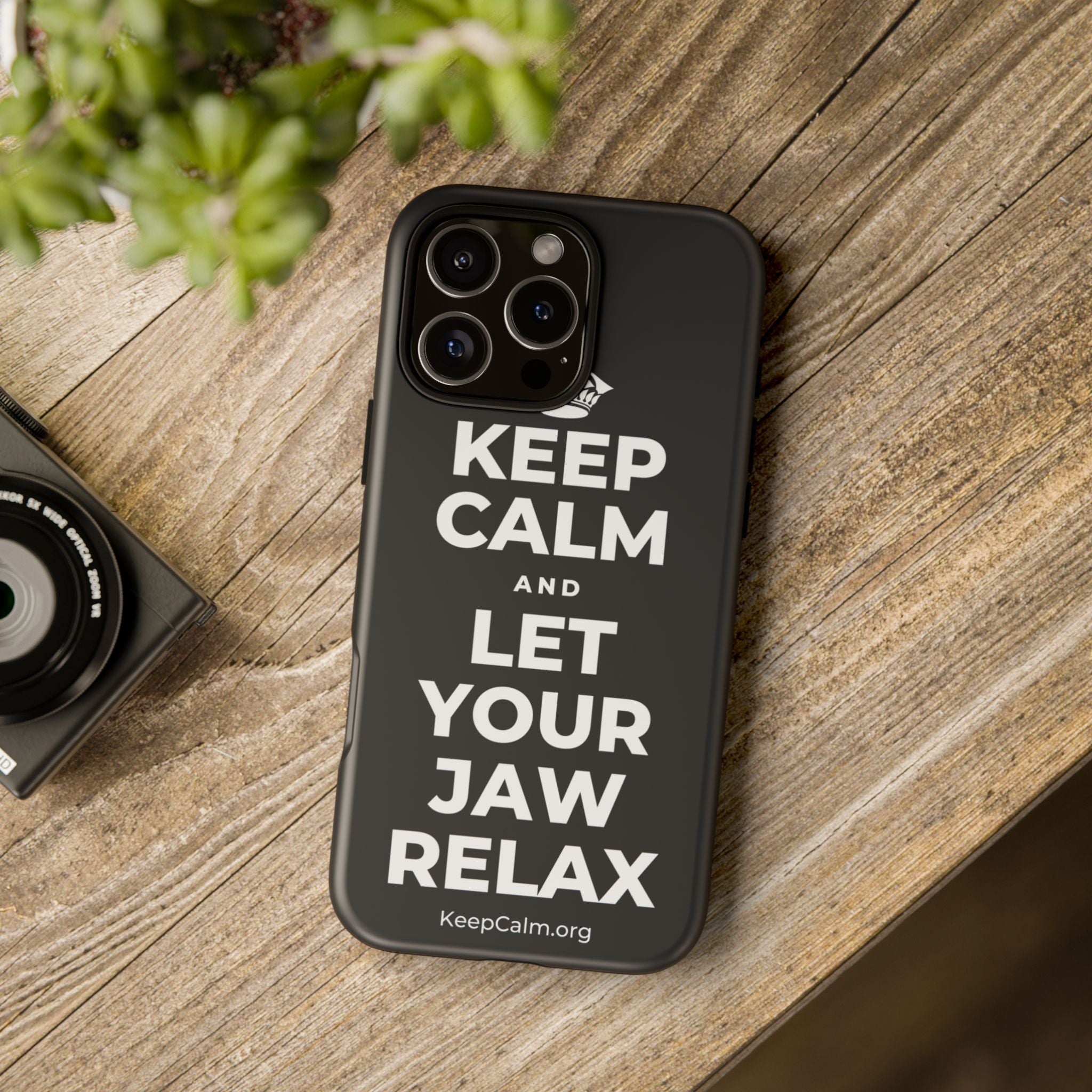 KEEP CALM AND LET YOUR JAW RELAX Phone Case (Dark)