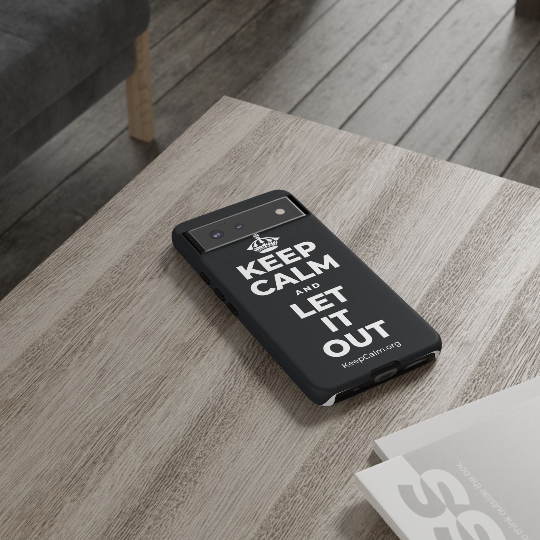 KEEP CALM AND LET IT OUT Phone Case (Dark)