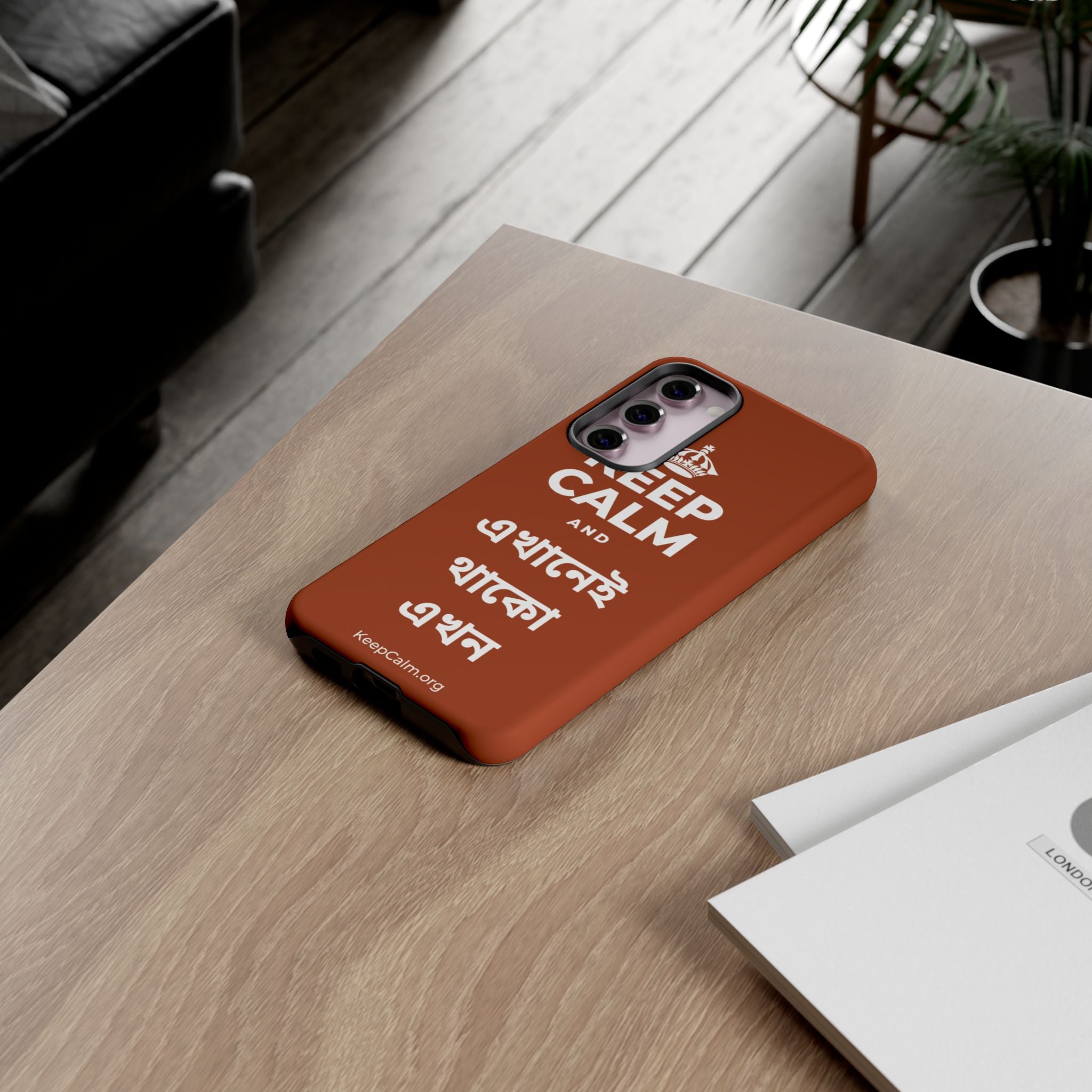 KEEP CALM AND এখানেই থাকো এখন Phone Case