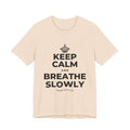 KEEP CALM AND BREATHE SLOWLY T-Shirt (Soft Cream–Heather Mauve)