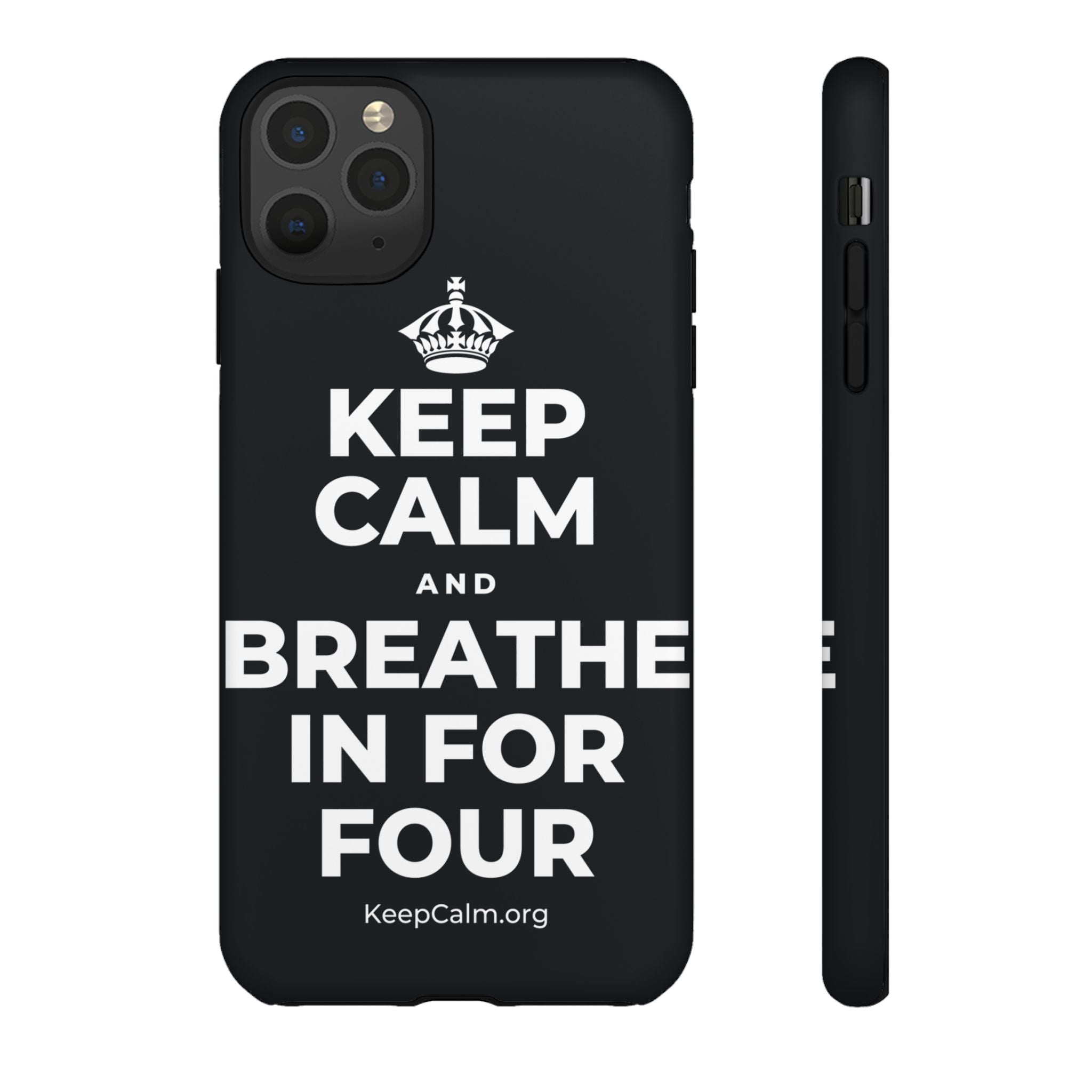 KEEP CALM AND BREATHE IN FOR FOUR Phone Case (Dark)